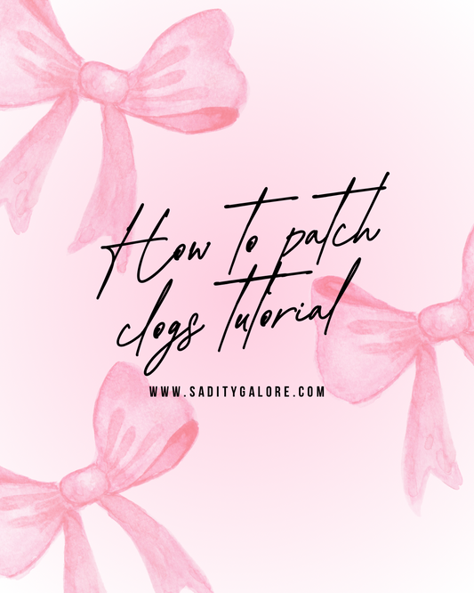 How To Patch Clogs Tutorial