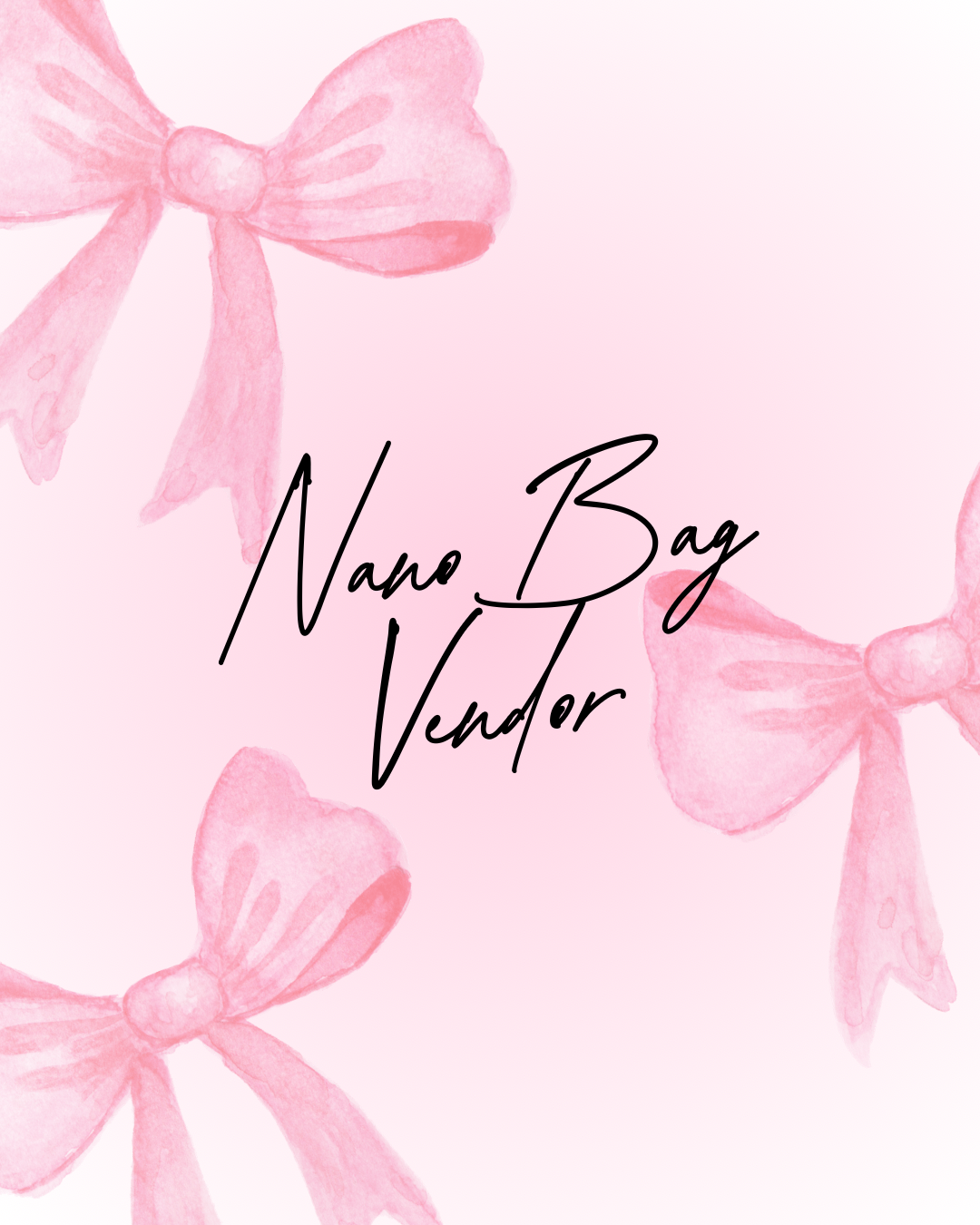 Nano Bag Vendor/ ALL BAGS